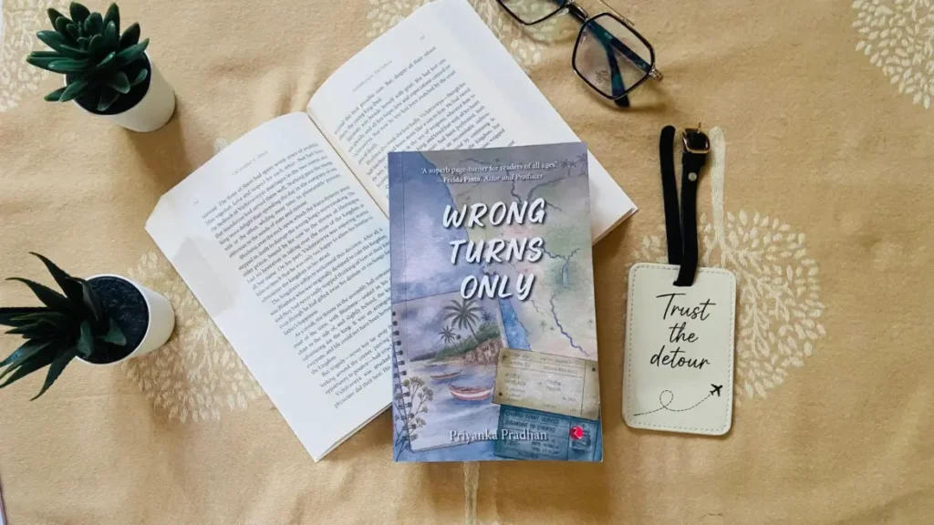 Wrong Turns Only by Priyanka Pradhan