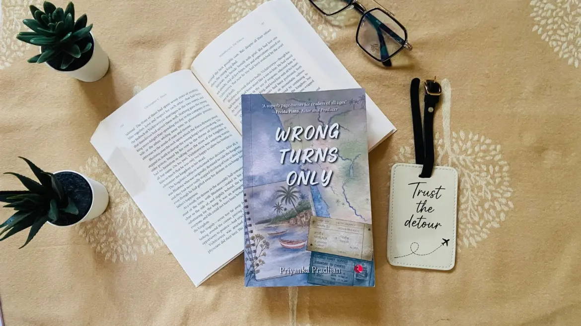 Wrong Turns Only by Priyanka Pradhan